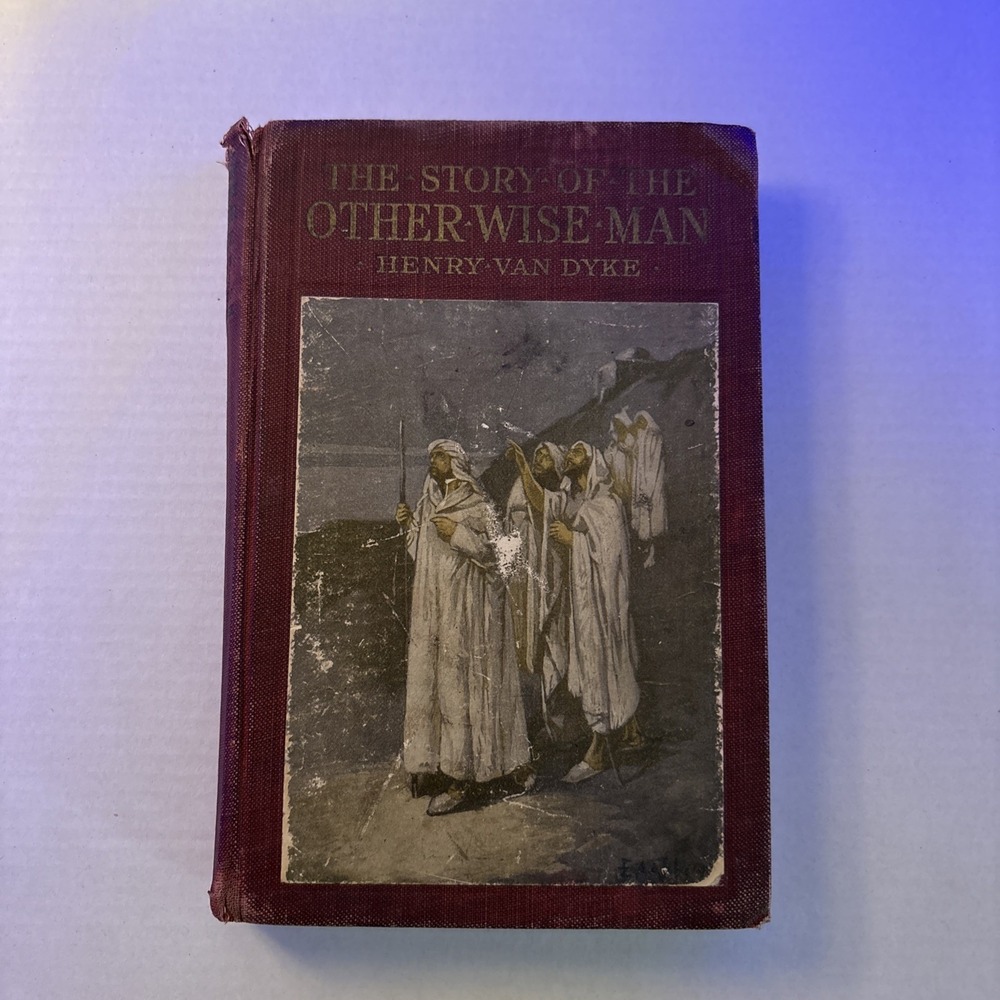 The Story Of The Other Wise Man by Henry Van Dyke, 1895 1st Ed. HC Pre-owned